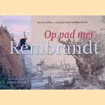 Op pad met Rembrandt: In en rondom Amsterdam
Ken Wilkie e.a.
&euro;&nbsp;8,00