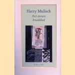 Het stenen bruidsbed door Harry Mulisch