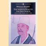 The Narrow Road to the Deep North and Other Travel Sketches
Matsuo Basho
&euro;&nbsp;8,00