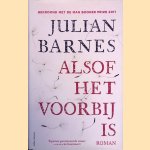 Alsof het voorbij is door Julian Barnes