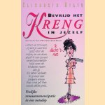 Bevrijd het kreng in jezelf door Elizabeth Hilts