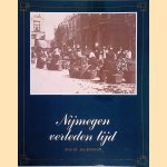 Nijmegen verleden tijd door Jan Brinkhoff