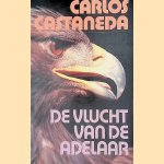 De vlucht van de adelaar door Carlos Castaneda