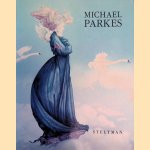 Michael Parkes: Paintings, Drawings, Stonelithographs, 1977-1992 door Hans Redeker