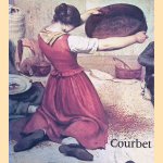 Gustave Courbet 1819-1877 door H&eacute;l&egrave;ne Toussaint