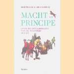 Macht en principe: over rechtvaardiging van de politieke macht door Bertrand J. De Clercq