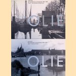 De mooiste foto's van Amsterdam 1860-1905 (2 delen) door Jacob Olie