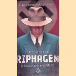 Riphagen: de Amsterdamse onderwereld 1940-1945 door Bart Middelburg e.a.