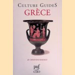 Culture Guides: Gr&egrave;ce
Christine Mauduit
&euro;&nbsp;10,00