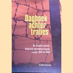 Dagboek achter tralies: de evolutie van het Belgische gevangenisregime tussen 1944 en 1950 door Elisabeth Bruyneel