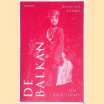 De Balkan: een geschiedenis door Raymond Detrez