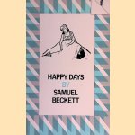 Happy Days
Samuel Beckett
€ 6,00 Happy Days
Samuel Beckett
€ 6,00