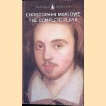 The Complete Plays door Christopher Marlowe
