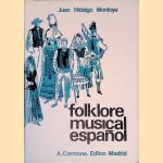 Folklore Musical Espa&ntilde;ol
Juan Hidalgo Montoya e.a.
&euro;&nbsp;30,00