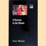 A Russian In The Woods door Peter Whelan