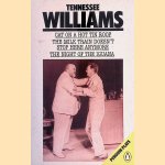 Cat On a Hot Tin Roof; The Milk Train Doesn't Stop Here Anymore; The Night of the Iguana door Tennessee Williams