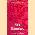 Naar Damaskus door August Strindberg