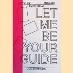 Let me be your guide: Collectiegids door Sophie Tates