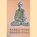 Karma-yoga en Bhakti-yoga door Swami Vivekananda