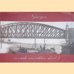 Nijmegen in oude ansichten. Deel 2 door Jan Brinkhoff