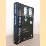 Beste Robert, Waarde Cees: brieven over leven, dood, liefde, seks, werk en collega's *GESIGNEERD* door Robert Long Long e.a.