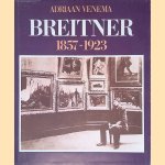 Breitner 1857-1923 door Adriaan Venema