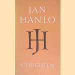 Verzamelde Gedichten door Jan Hanlo