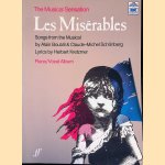 The Musical Sensation: Les Mis&eacute;rables: Songs from the Musical door Alain Boublil e.a.