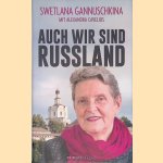 Auch wir sind Russland door Swetlana Gannuschkina