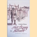 Het Kamp Schoorl door Andr&eacute; Boer