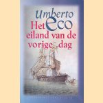 Het eiland van de vorige dag door Umberto Eco
