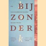 Bijzonder boek: Bijzondere collecties door Sijbolt Noorda