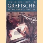 De grafische technieken door Fons van der Linden