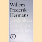 De donkere kamer van Damokles door Willem Frederik Hermans
