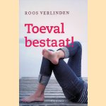 Toeval bestaat! door Roos Verlinden