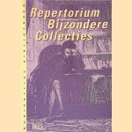 Repertorium bijzondere collecties door J. Mateboer