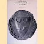 De Heren van Cranendonk en Eindhoven 1200-1460 door T. Klaversma