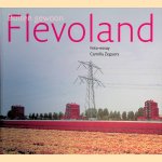 Buitengewoon Flevoland door Camilla Zeguers e.a.