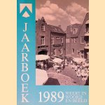 Weert in woord en beeld: jaarboek voor Weert 1989 door Cor Tub&eacute;e