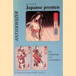 Japanse prenten: een handleiding voor verzamelaars door Willem R. van Gulik
