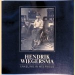 Hendrik Wiegersma: Enkeling in meervoud
Maarten Beks e.a.
&euro;&nbsp;8,00