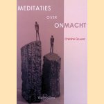 Meditaties over onmacht
Christine Gruwez
&euro;&nbsp;30,00