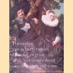 Portretten van echt en trouw: Huwelijk en gezin in de Nederlandse kunst van de zeventiende eeuw door E. de Jongh
