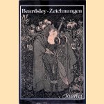 Aubrey Beardsley: Zeichnungen door Franz Blei