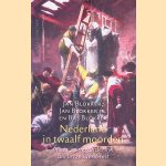 Nederland in twaalf moorden: Niets zo veranderlijk als onze identiteit door Jan Blokker e.a.