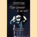 Meer herinner ik me niet: Een kinderarts in verzet Warschau 1940-1945 door Adina Blady Szwajger