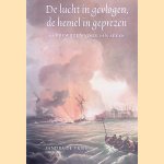 De lucht in gevlogen, de hemel in geprezen: Eerbewijzen voor Van Speyk
Sandra de Vries
&euro;&nbsp;6,00