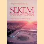 Sekem Inspirationen: Impulse f&uuml;r einen zukunftsf&auml;higen Wandel door Helmy Abouleish e.a.
