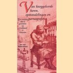 Van hooggeleerde heren, opstandelingen en pornografen: Een wandeling door de geschiedenis van de boekhandel in Amsterdam door Jos van Waterschoot
