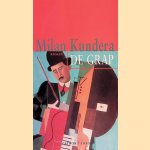 De grap door Milan Kundera e.a.